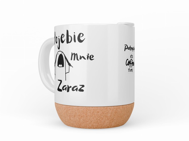 Personalizowany kubek z napisem Pojebie mnie zaraz po obu stronach i imieniem pośrodku