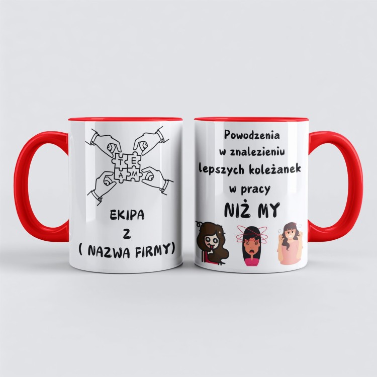Czerwony kubek z napisem powodzenia w znalezieniu lepszych koleżanek w pracy
