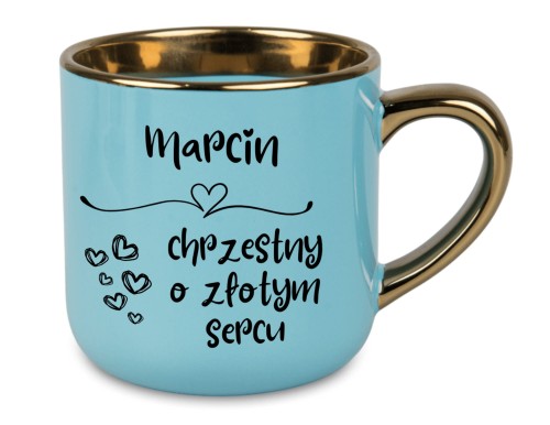 chrzestny o złotym sercu' na niebieskim kubku z personalizacją
